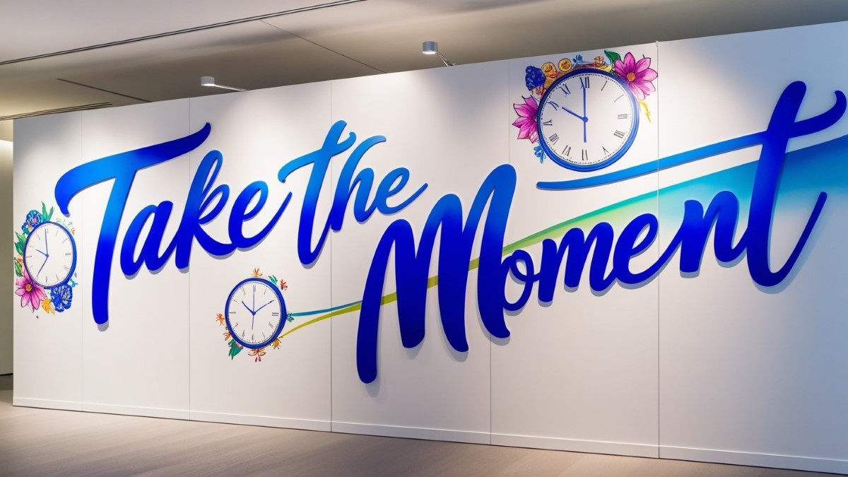 Themes and Campaigns for 2025 - Take the Moment